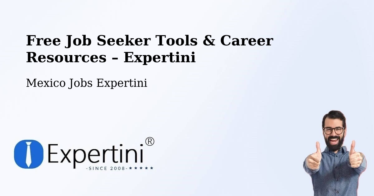 Free Job Seeker Tools & Career Resources – Cadereyta - Cadereyta, Mexico Jobs Expertini