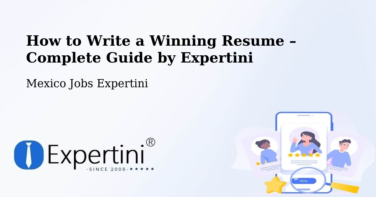 Resume Writing Guide for Job Seekers – Cadereyta - Cadereyta, Mexico Jobs Expertini