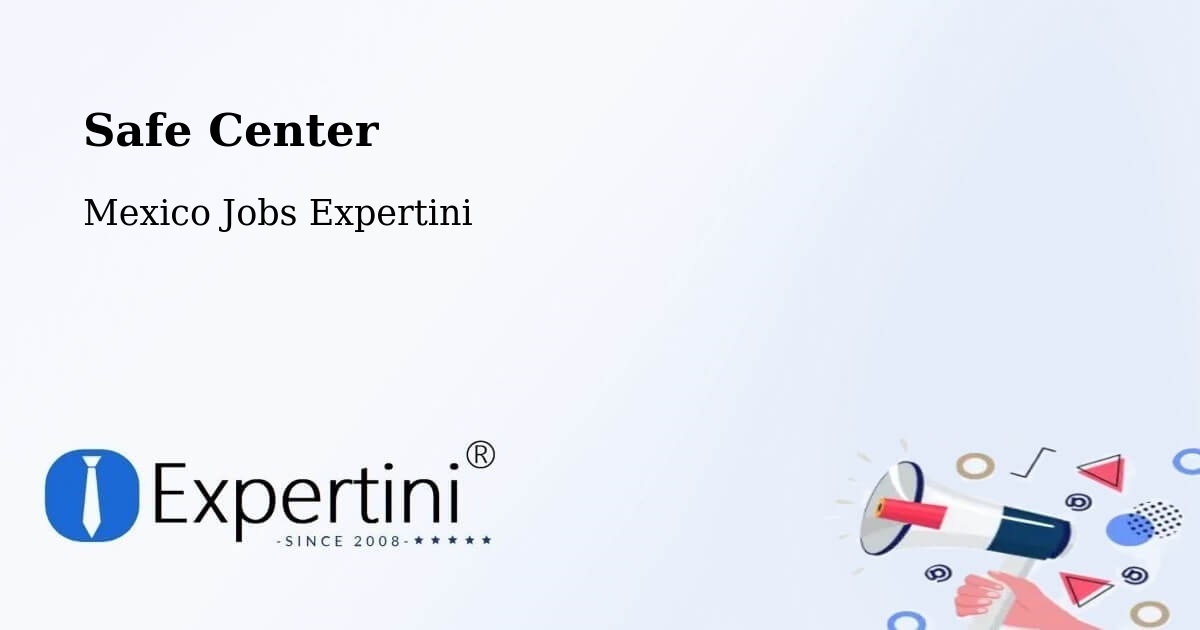 Safety Center – Cadereyta - Mexico Jobs Expertini